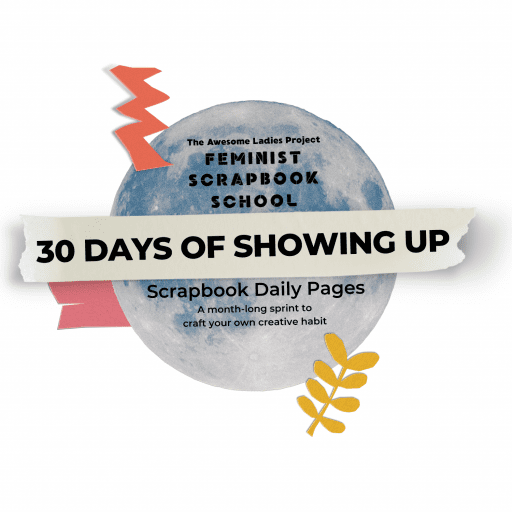 30 Days of Showing Up 2023: Scrap Daily Pages